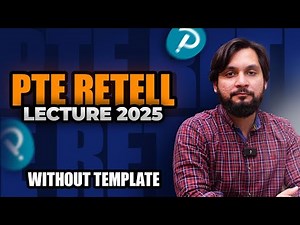 PTE Retell Lecture Without Template | Proven Technique for High Scores