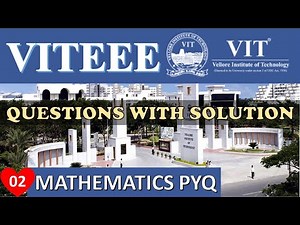 VITEEE Questions with solution | Mathematics | How to score 95% in VITEEE | Part 02