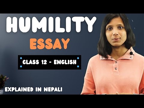Humility Class 12 Summary in Nepali || By Yuval Noah Harari || NEB English 12 || Essay – Gurubaa