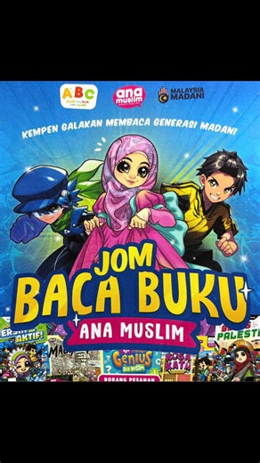 Program Galakan Membaca Bersama Ana Muslim