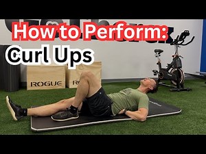 How to Perform: Curl Ups