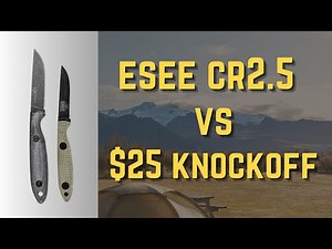 Esee Cr2.5 vs SDOKEDC $25 Chinese Knockoff