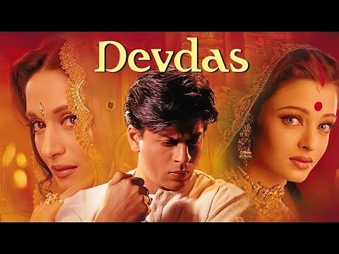 Devdas Full Movie 2002 | HD | Shahrukh Khan | Aishwarya Rai | Madhuri Dixit | Jackie Shroff