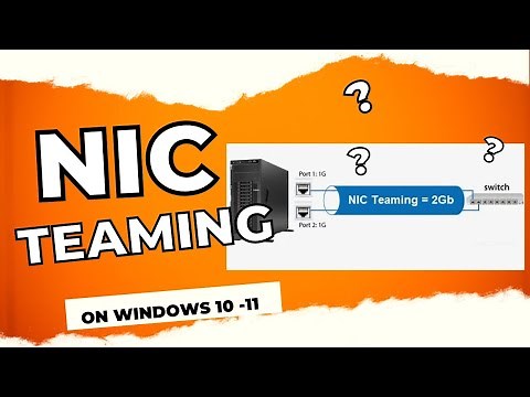 Network Teaming in Windows 10, 11 integration speed