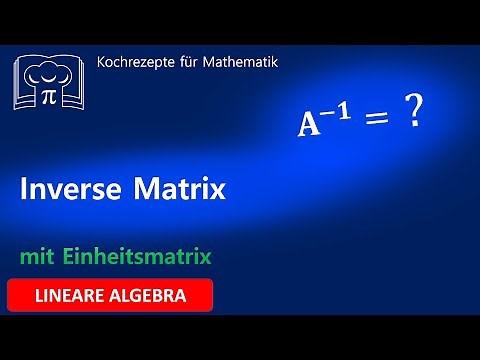 Inverse Matrix mit Einheitsmatrix berechnen
