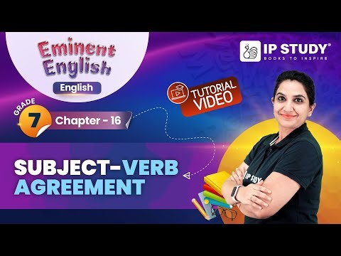 Subject–Verb Agreement | Eminent English Grammar Grade 6 | Chapter 16 | IP Study