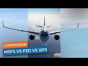 FS2020 vs P3D vs X-Plane 11 - The Ultimate Flight Simulator Comparison (Vanilla, No Mods!)｜Drawyah