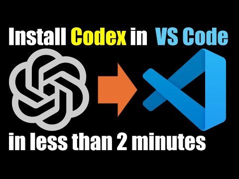 Install OpenAI CODEX in VS CODE in LESS THAN 2 MINUTES ! Super Easy and Simple