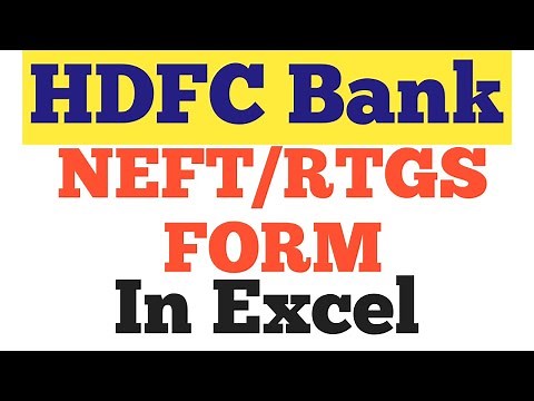 How to fill NEFT/RTGS form/slip for HDFC Bank | HDFC Bank NEFT/RTGS Automated Form in Excel