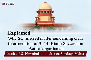 Explained | Why SC referred matter concerning clear interpretation of S. 14, Hindu Succession Act to larger bench
