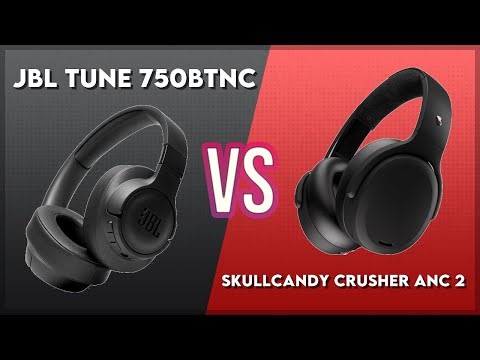JBL Tune 750BTNC vs Skullcandy Crusher ANC 2 Technical Comparison