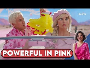 Barbie Movie REVIEW | Sucharita Tyagi | Greta Gerwig, Ryan Gosling | Margot Robbie