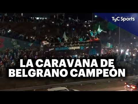 BELGRANO CHAMPION CARAVAN 🏆 The PIRATE LIFTED the FIRST TITLE in ITS HISTORY