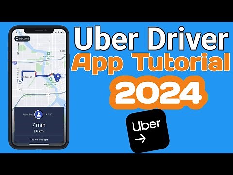 How To Use Uber Driver App - 2024 Training & Tutorial