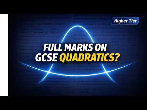 Hard GCSE Quadratics (Higher Tier) | Full Exam-Style Questions Walkthrough | Mathinar