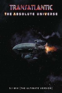 Transatlantic - The Absolute Universe (2021) - Movie