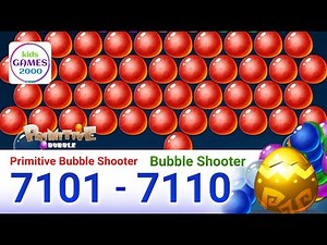 Primitive Bubble - Bubble Shooter.level 7101-7110