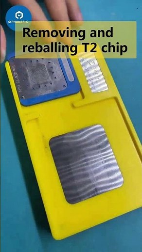 How to Remove and Reball a T2 Chip?