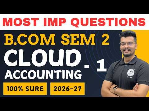 Cloud Accounting - 1 | Bcom Sem 2 As Per NEP | Gujarat University | UGT