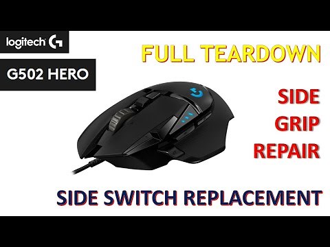 G502 Hero | Side Button Replacement & DIY Grip Tape for Side Grip Repair