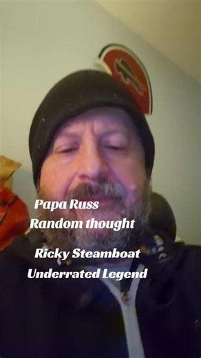 Papa Russ... Ricky Steamboat an underrated legend..