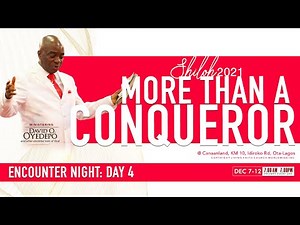 SHILOH 2021: ENCOUNTER NIGHT | MORE THAN A CONQUEROR | DAY 4 | 10, DEC. 2021 | FAITH TABERNACLE