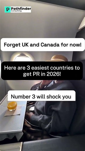 Here are the 3 easiest countries to get PR in 2026