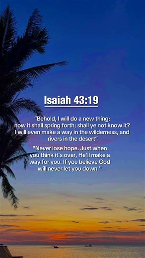 2.5K views · 107 reactions | Isaiah 43:19 states, "Behold, I will do...
