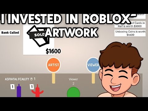 I Invested in art work on Roblox