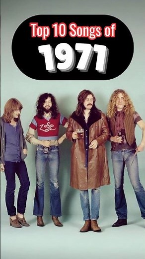 THE TOP 10 SONGS OF 1971 #ledzeppelin #pinkfloyd #blacksabbath #paulmccartney #johnlennon #music