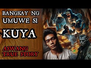 KA NOLE STORY BANGKAY NG INUWI SI KUYA DARYO ( Aswang True Story )