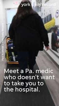 Meet the Pennsylvania medics who try to keep you out of the hospital