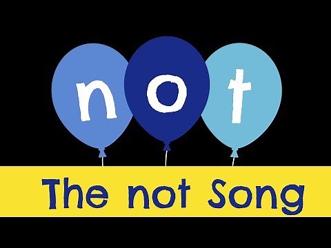 The not Song