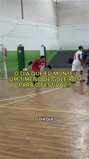 Time só de goleiros!!! #goleiro #futsal #esporte #futebol | Futsal