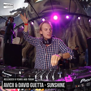 139K views · 6.8K reactions | 9 years ago today, Avicii and David Guetta released 'Sunshine'! The Best EDM ➡️ https://bit.ly/besttrendingedm | EDMHouseNetwork | Facebook