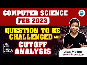 UGC NET Feb. 2023 Computer Science Paper Solution | UGC NET CS Cut-off Marks | Aditi Mam | JRFAdda