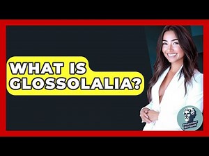 What Is Glossolalia? - Philosophy Beyond