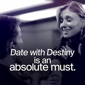 The real root cause of feeling stuck in life is simple... Each of us was handed a set of beliefs, values, and rules that shape our lives. But most of us never chose them. And as long as we continue to operate under these “default settings”, we struggle to feel fulfilled or reach our true potential! But here's the good news… There's a transformative event called Date With Destiny designed by the world’s #1 life and business strategist: Tony Robbins. At Date With Destiny, you will: 🧠 Uncover the 