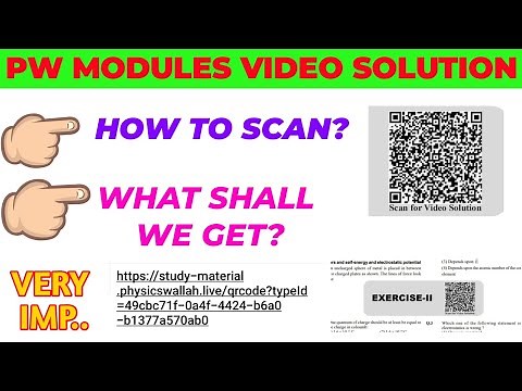 How to get video solution of physics wallah Modules? || Scan for video solution🔥🔥