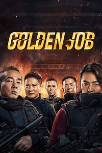Golden Job Streaming - Where to Watch Online