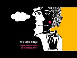 Sur le bout de la langue - 40 comptines et berceuses du monde