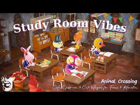 Animal Crossing Study Room Vibes 🖋️ | Calm Classroom & Cute Villagers for Focus & Relaxation 🧑‍🎓