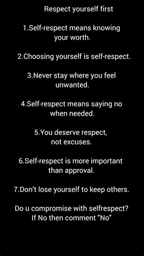How to Respect yourself 🙂#selfrespect#youtubeshorts #shortsfeed