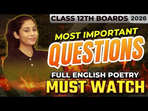 Class 12 English All Poems | Most Important Questions🔥| Boards 2026 | Taniya Sharma