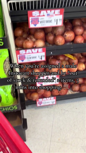 Instacart male shopper out of stock refunded items — what to do