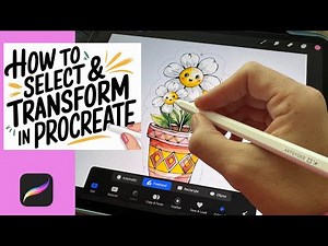 🌟 Master Procreate’s Selection and Transform Tools | Procreate for Beginners - Lesson 4 🌟