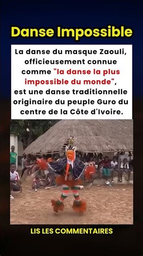 La Danse la Plus Impossible du Monde : Découvrez le Zaouli ! 💃🇨🇮