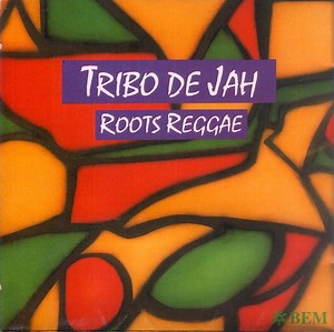 Tribo De Jah - Roots Reggae