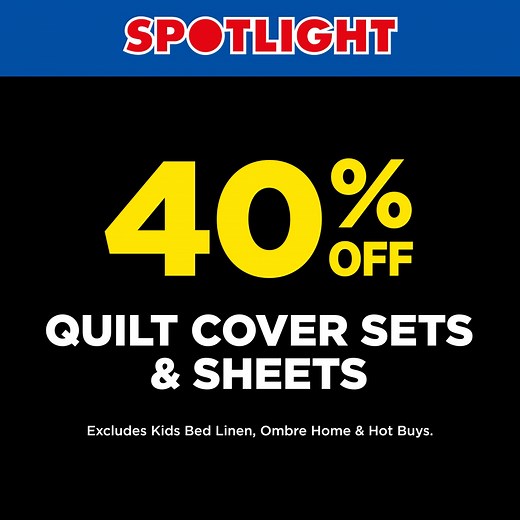 76K views · 815 reactions | Don't miss out on Spotlight's MASSIVE 20% to 50% off Storewide Sale. Save 30% to 50% off quilts, pillows, quilt cover sets, sheets, towels plus heaps more! Free Delivery on orders over $120. Free 2hr Click & Collect. *Exclusions Apply, Sale Ends 11th February | Spotlight | Facebook