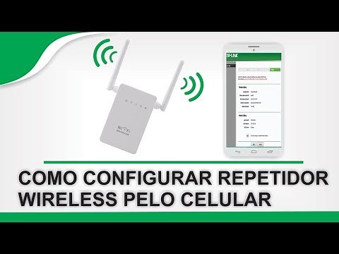 Como Configurar REPETIDOR WIRELESS (WiFi) com CELULAR